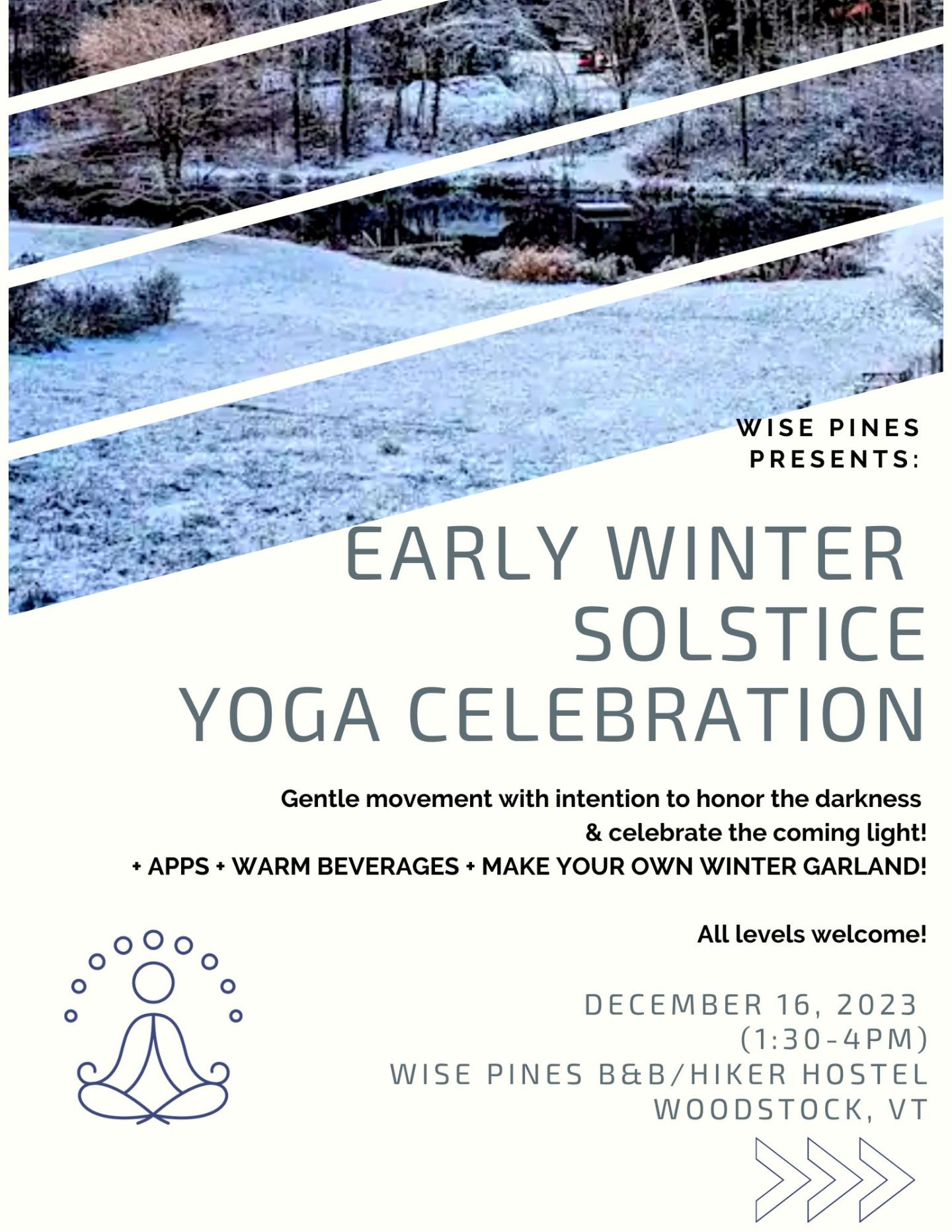 Early Winter Solstice Yoga Celebration Woodstock VT